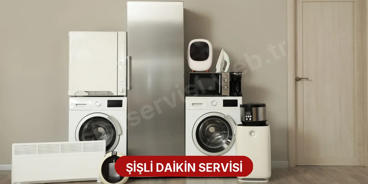Şişli Daikin Servisi