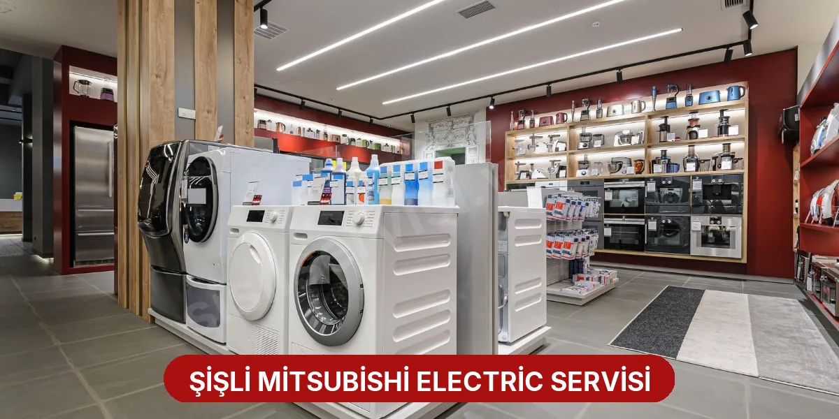 Şişli Mitsubishi Electric Servisi